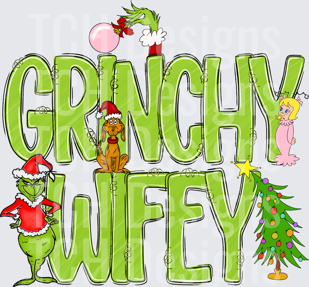 Grinchy Wifey