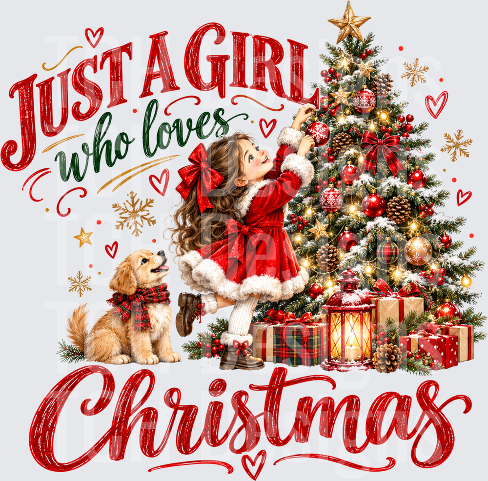 Just A Girl Who Loves Christmas