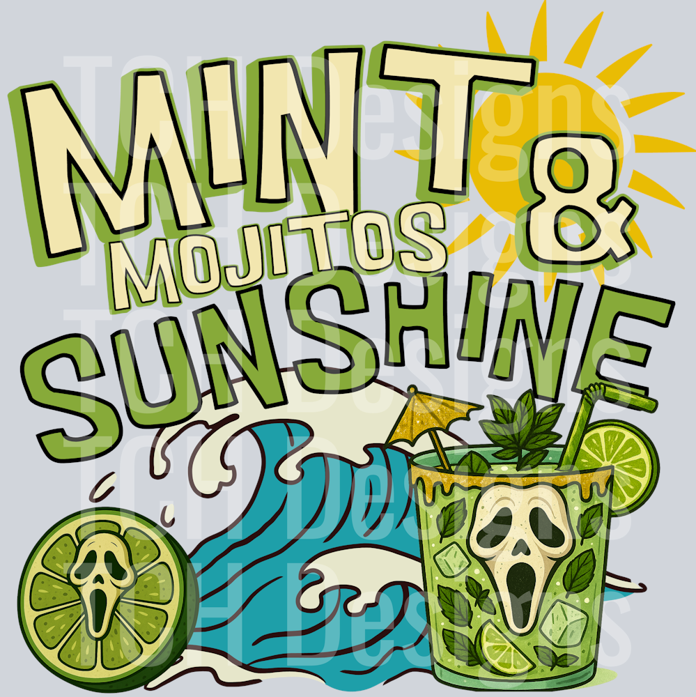 MINT MOJITOS & SUNSHINE HWDS