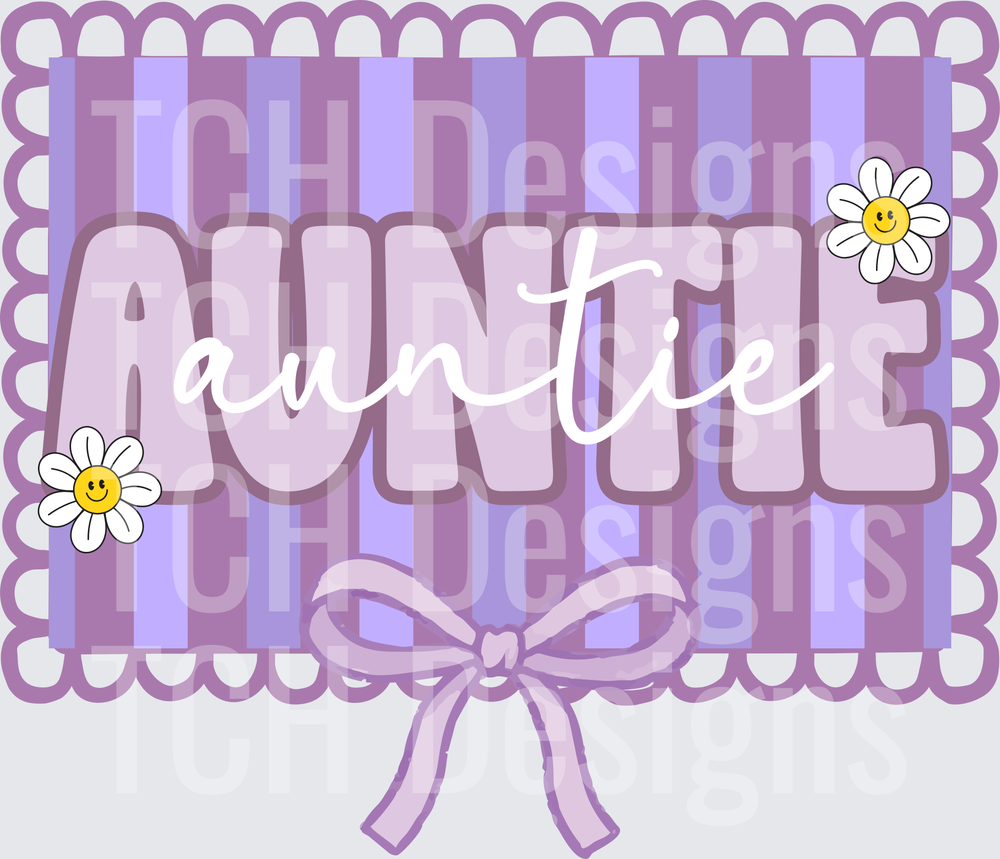 Auntie Text with Purple Stripes Daisy Flowers and Bow Border