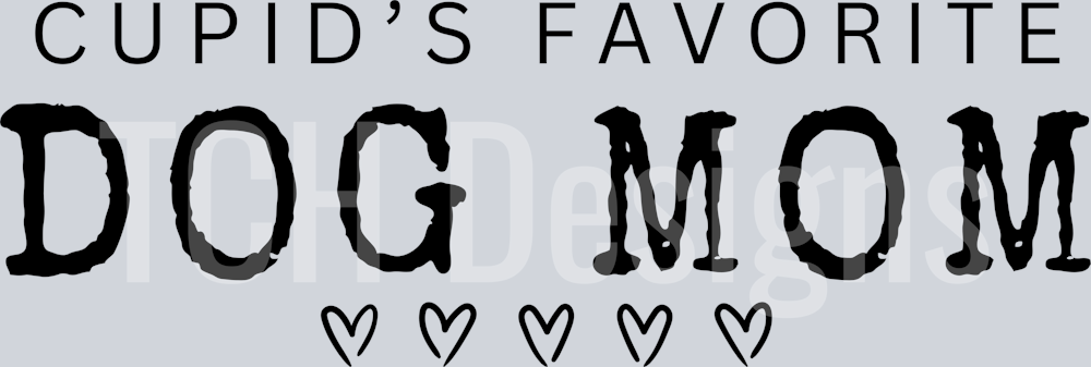 Cupid favorite dog mom