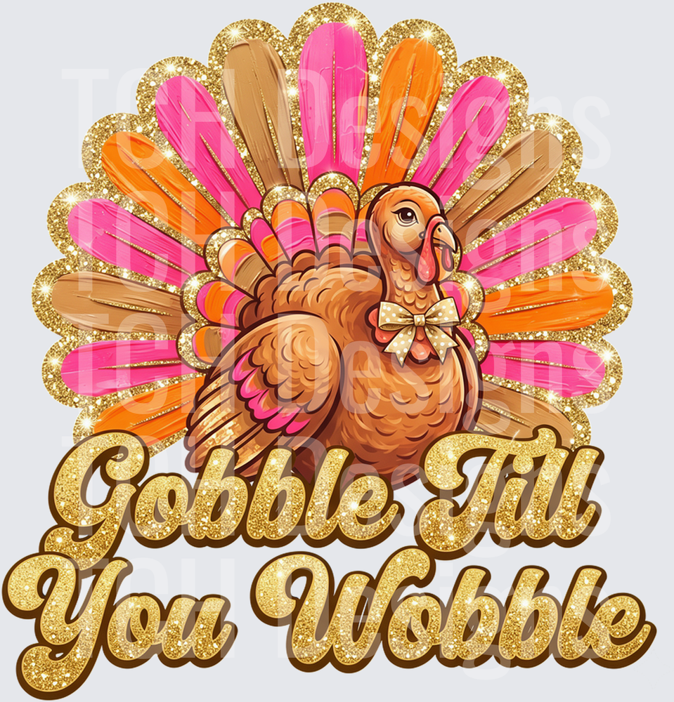 Gobble Till You Wobble pink and orange