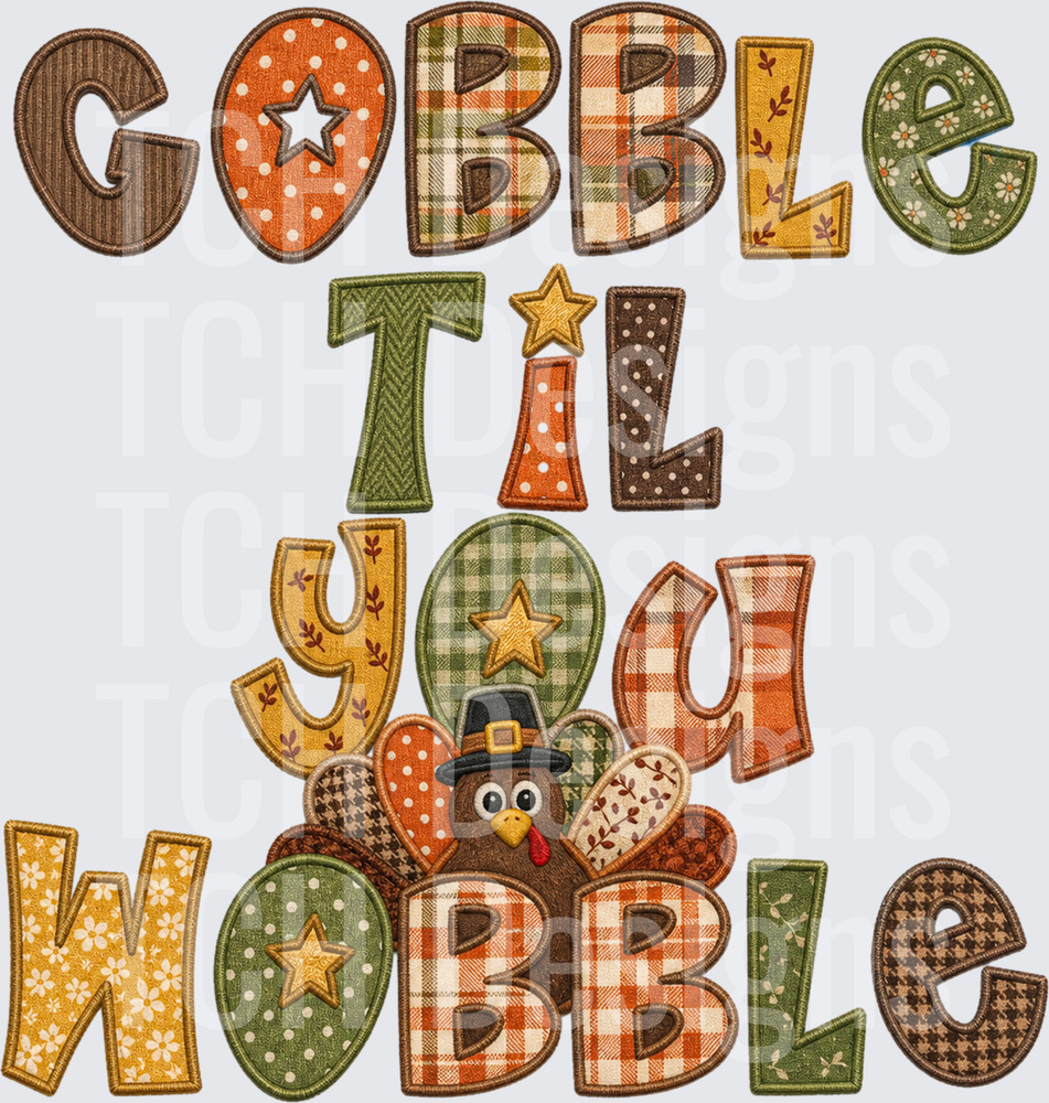 Gobble Til You Wobble