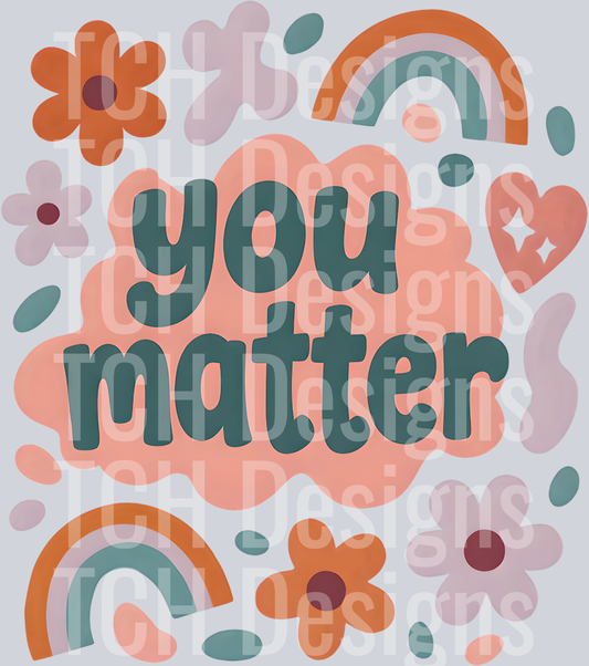 YOU MATTER