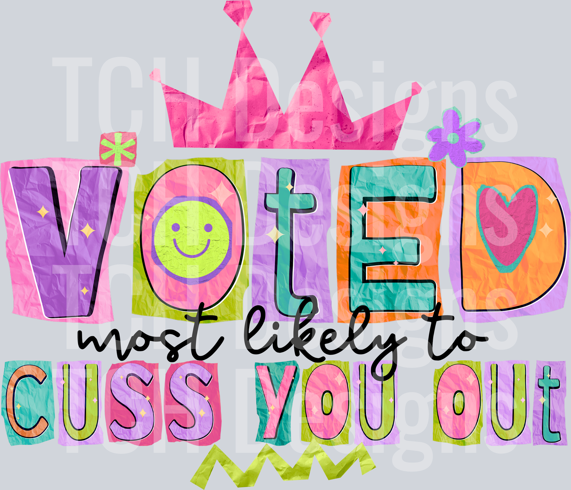 voted most likely to be cuss you out