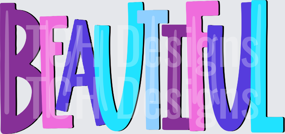 Colorful Multicolor BEAUTIFUL Bold Letter Word Art