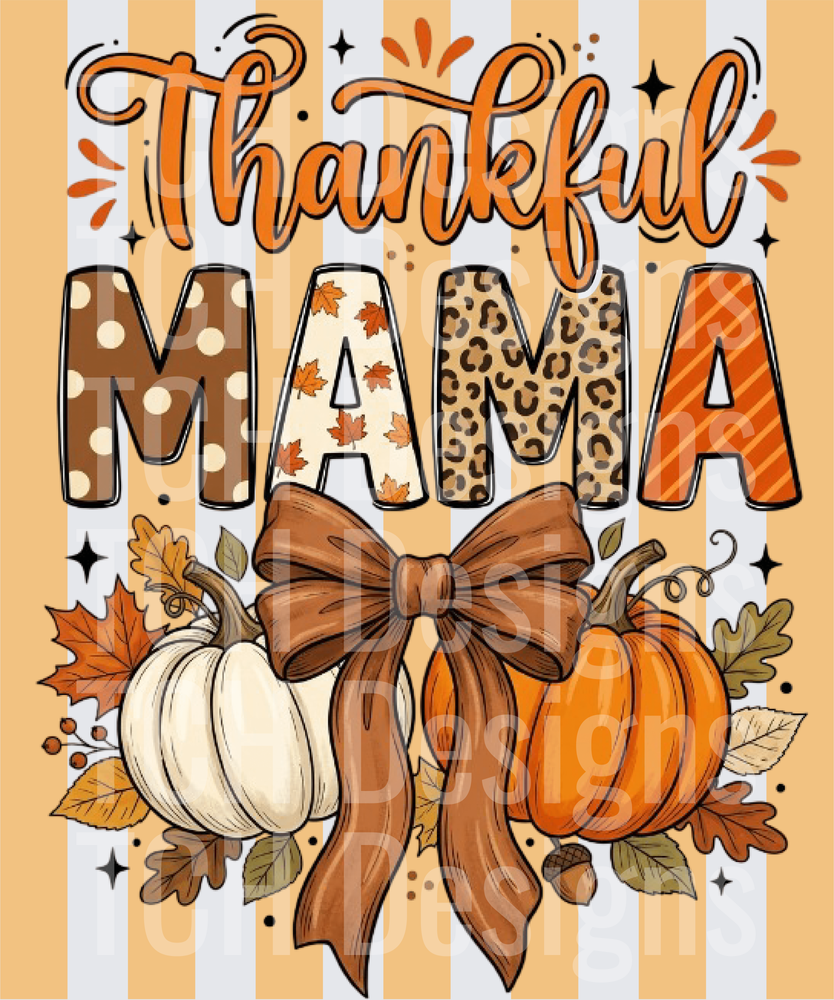 Striped Thankful Mama