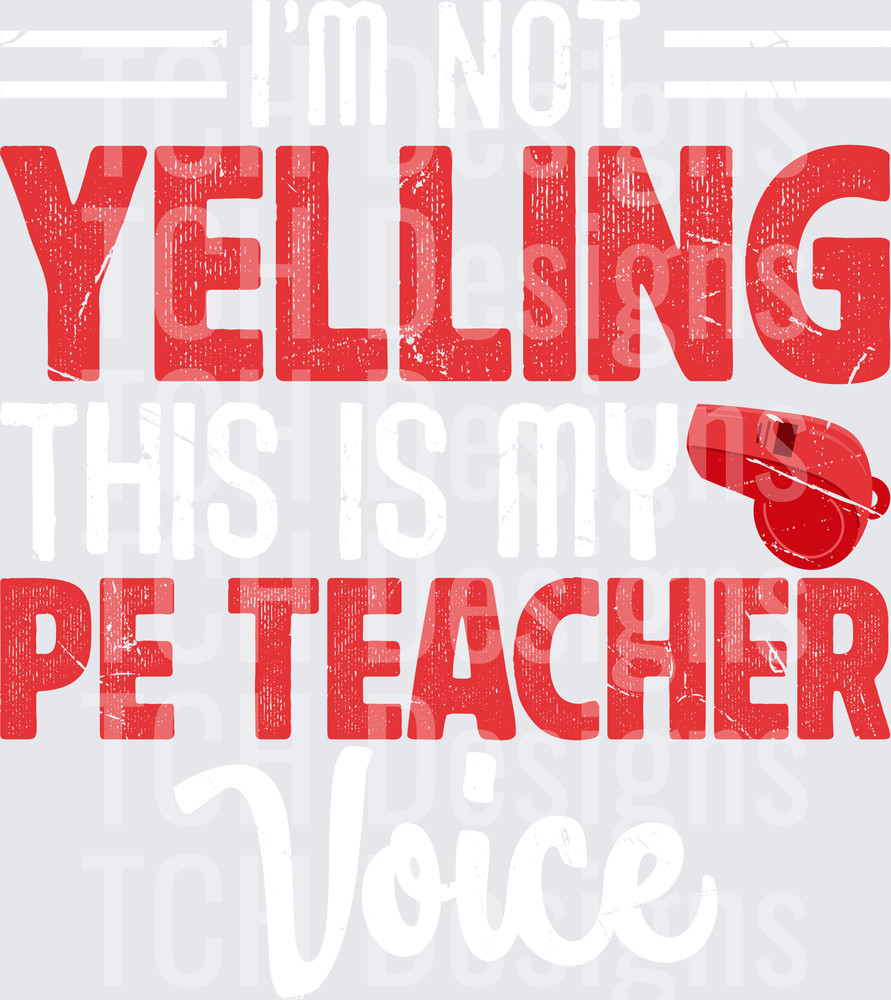 Yelling PE Teacher Distressed Red Text With Whistle