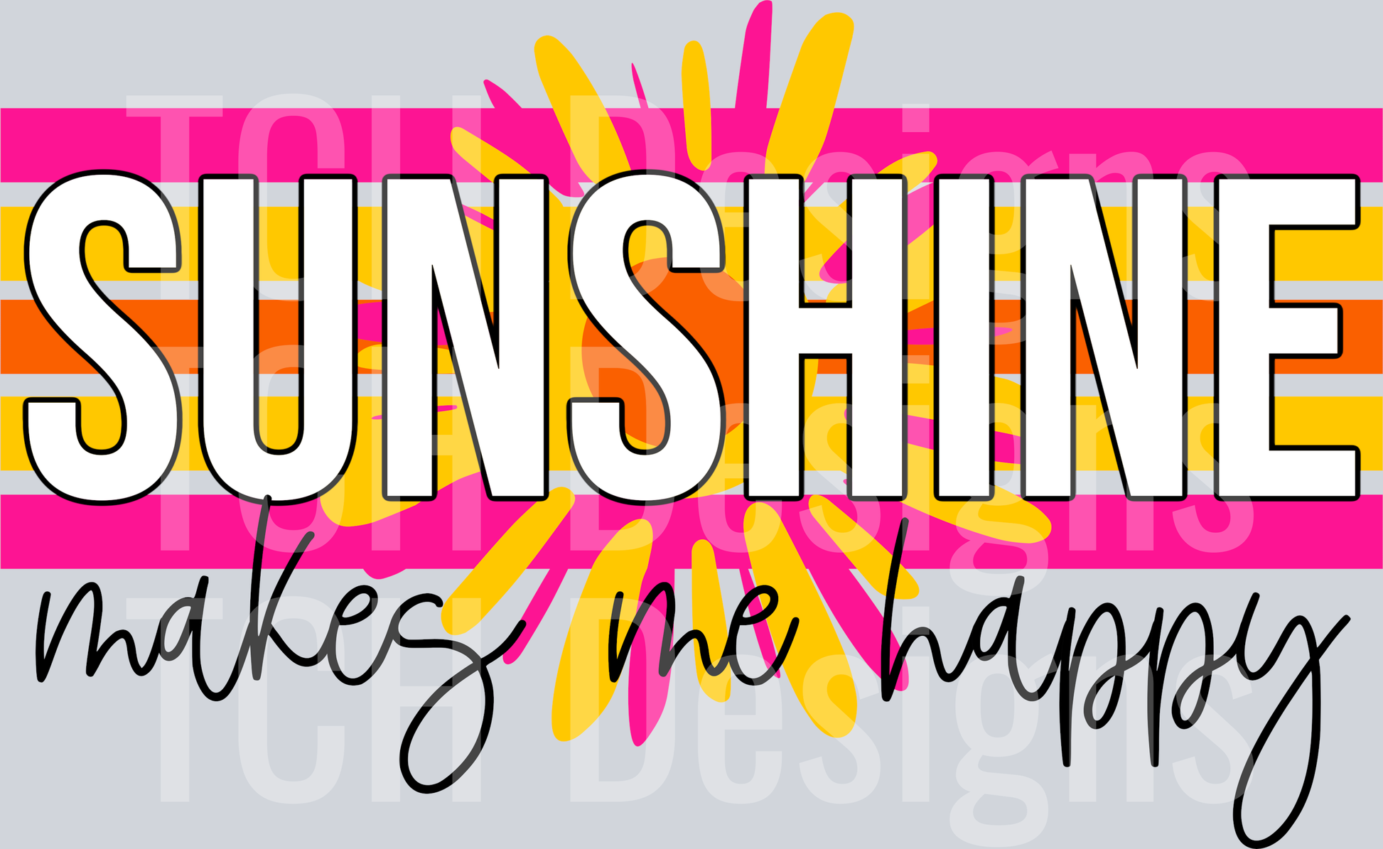 Sunshine Makes Me Happy