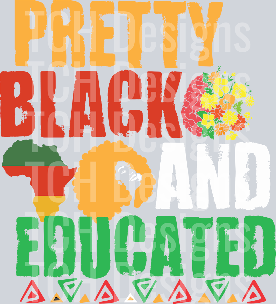 Pretty Black And Educated-01