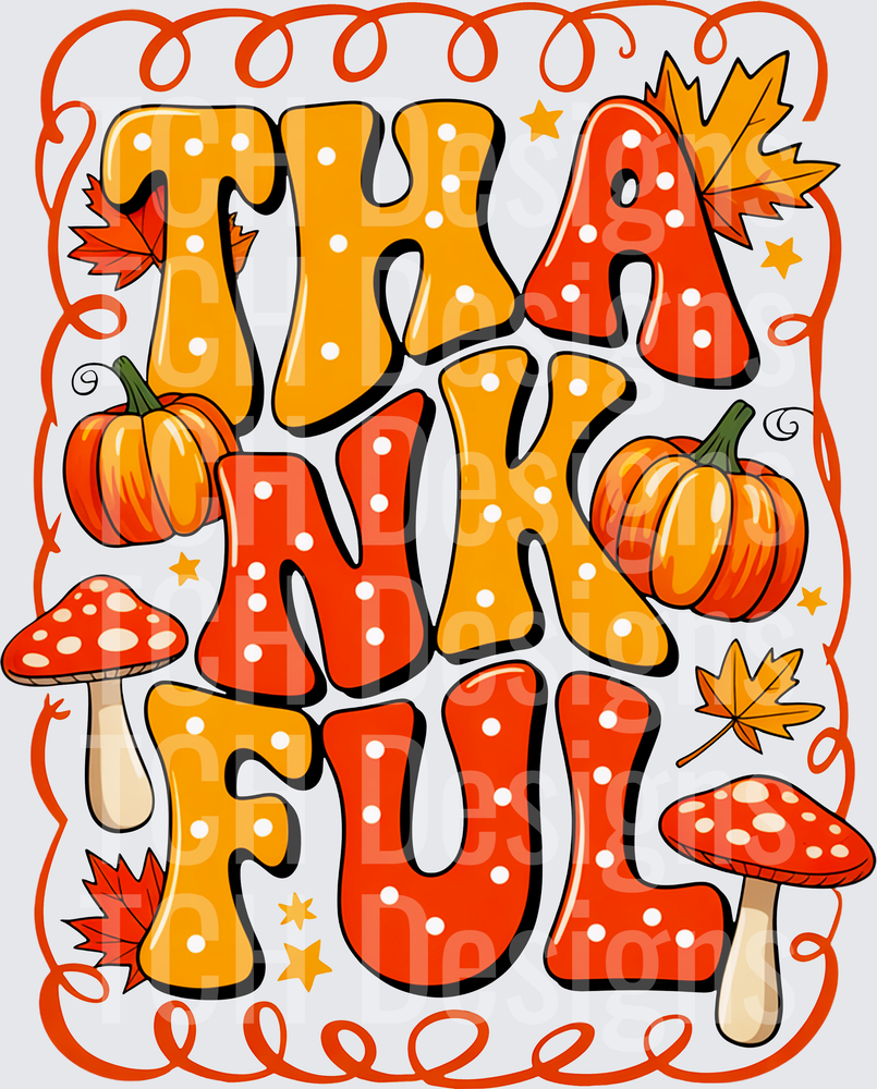 Thankful Mushroom