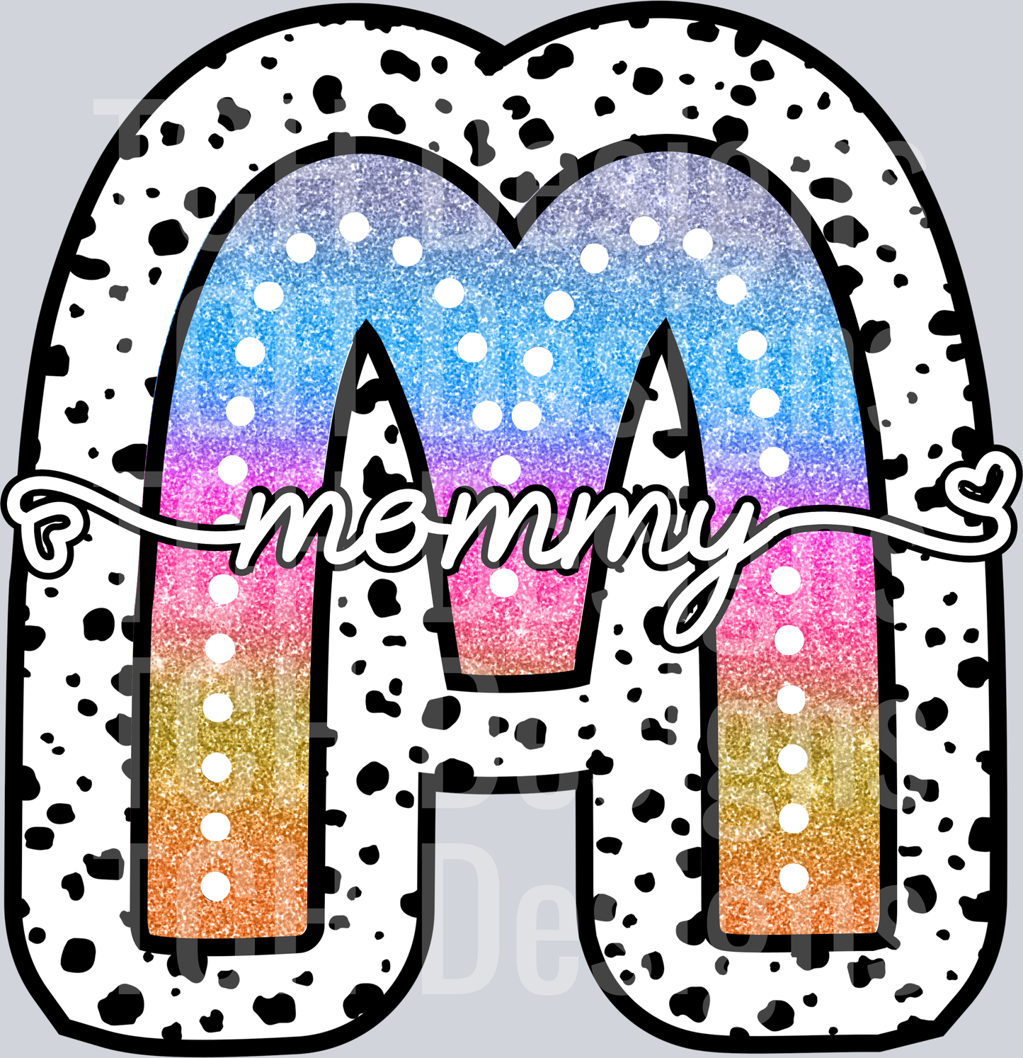 MOMMY-TIE DYE DOTTIE NAMES