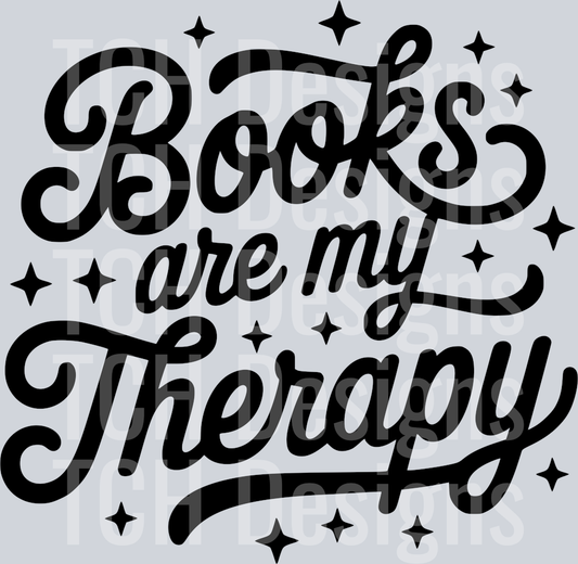 BOOKS ARE MY THERAPY