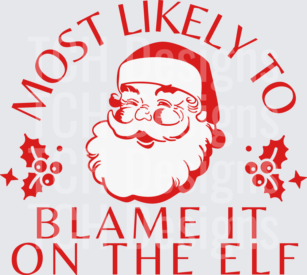 Most Likely Blame Elf
