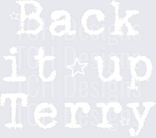 BACK IT UP TERRY