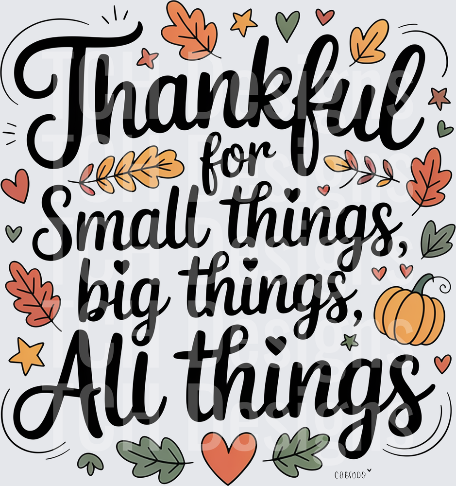Thankful for Small Things