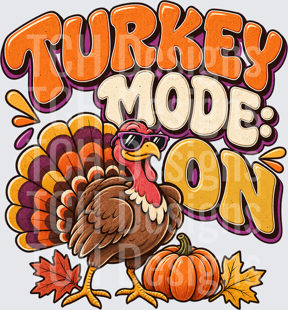 Turkey Mode On
