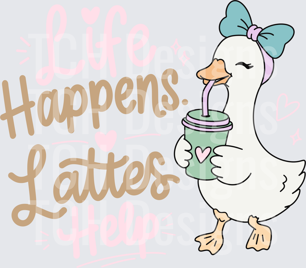 Life Happens- CSG Designs