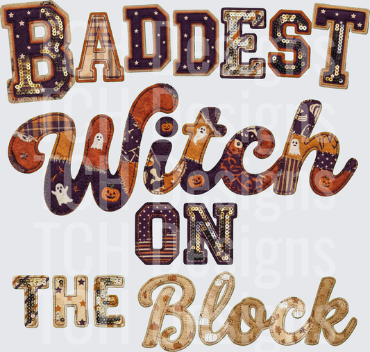 baddest witch on the block faux emb hwds