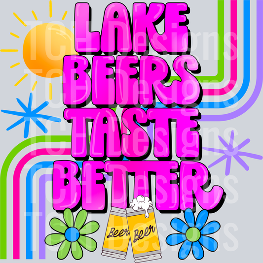 Lake beers taste better HWDS