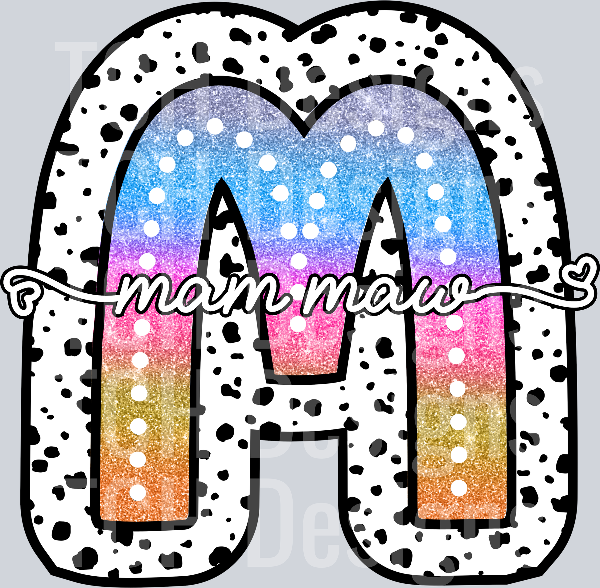 MAM MAW-TIE DYE DOTTIE NAMES