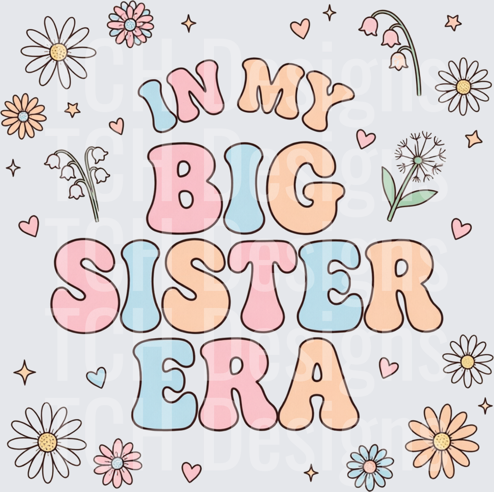 In My Big Sister Era Retro