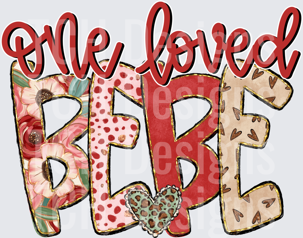 One Loved Bebe Valentine Floral Leopard Heart Letters