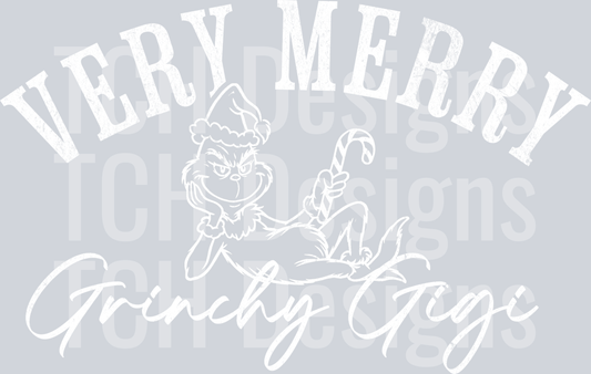 Very merry Grinchy Gigi