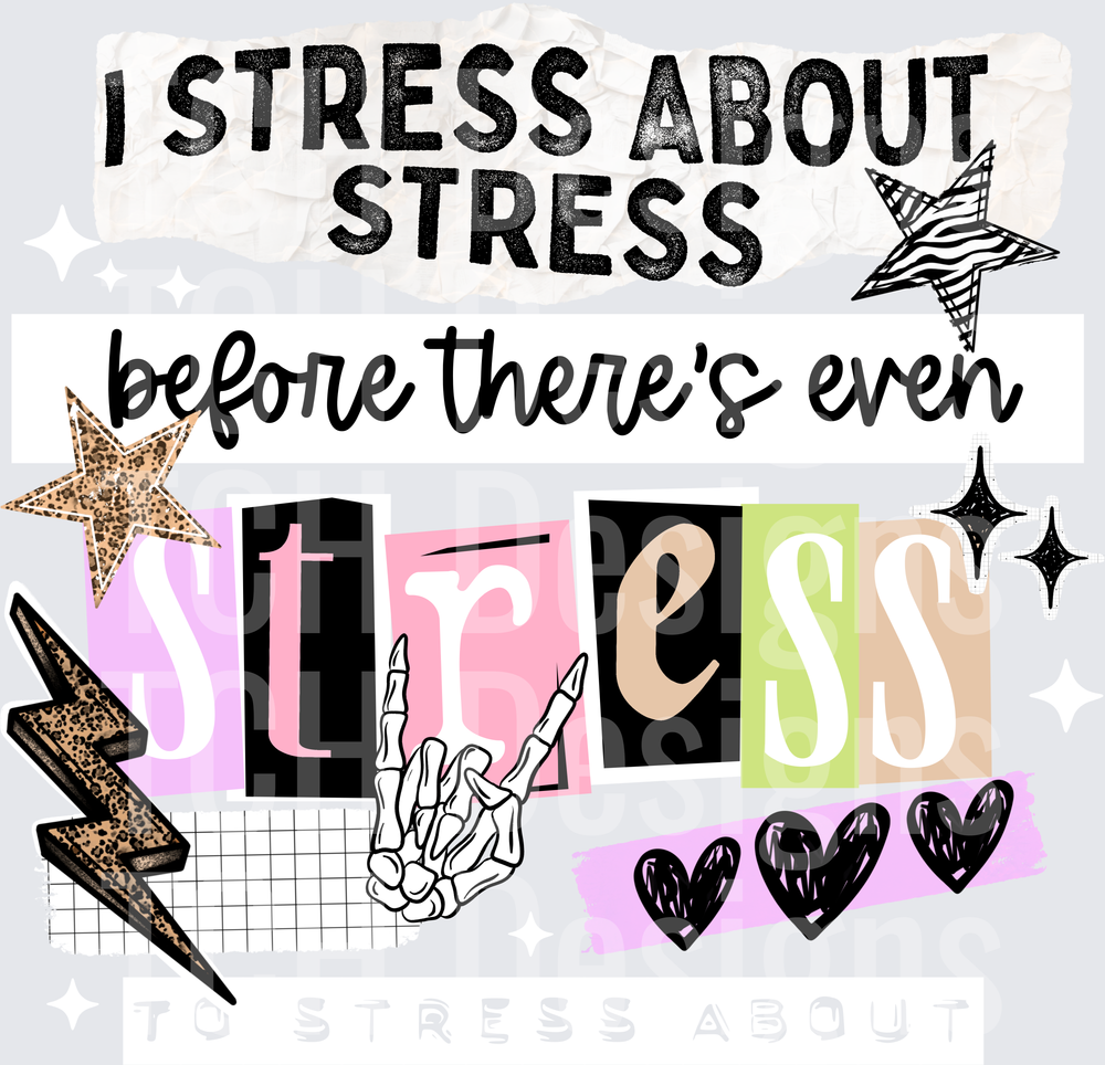 Stress_About_Stress_White