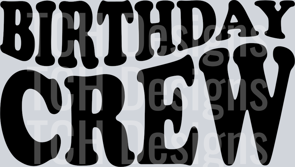 Birthday crew 13