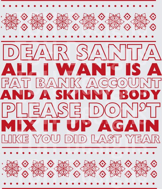 DEAR SANTA ALL I WANT