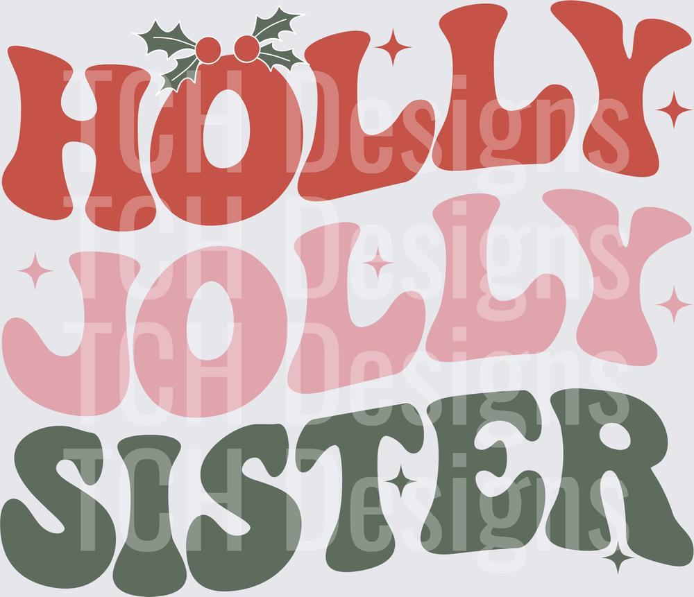 Holly Jolly Sister