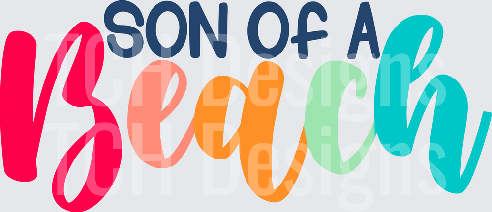 Son of a Beach Colorful Rainbow Text Design