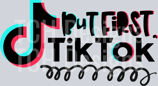 ButFirstTikTok