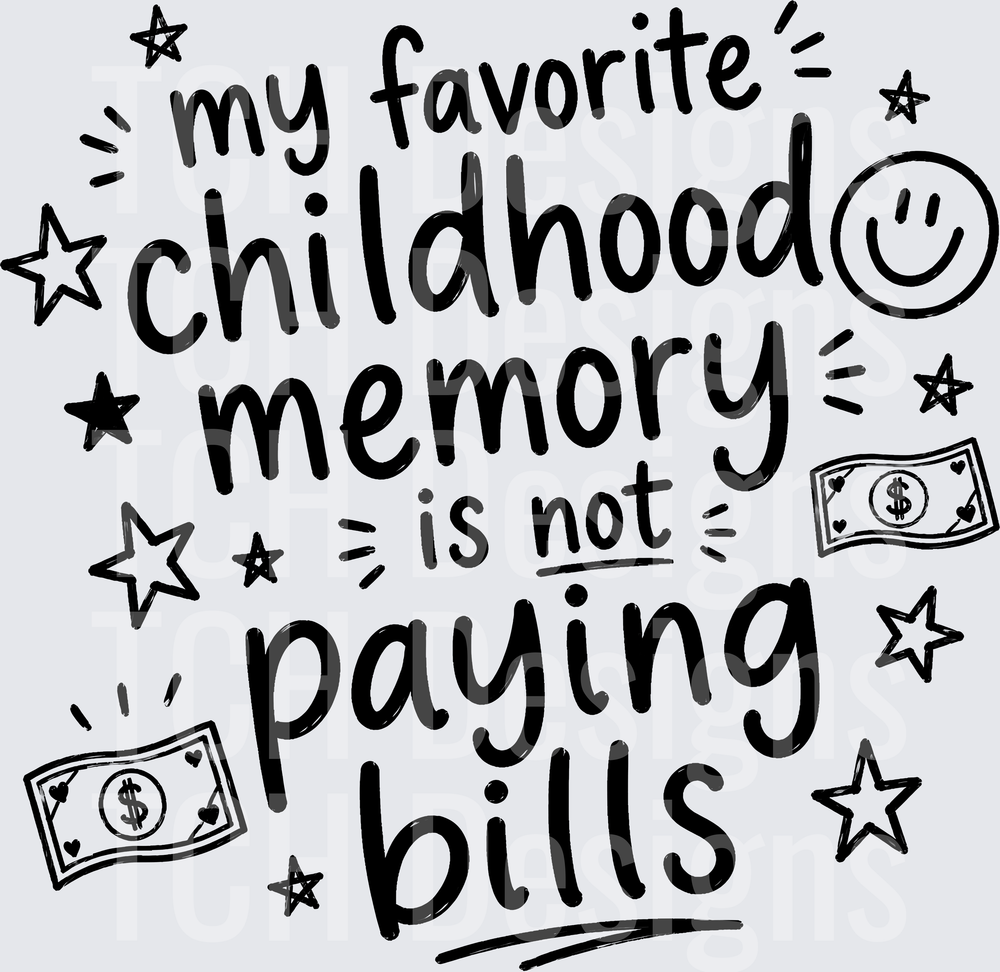 MY FAVORITE CHILDHOOD MEMORY black