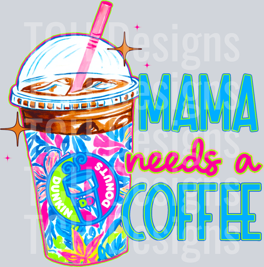 MamaNeedsACoffeeDunkinDonuts