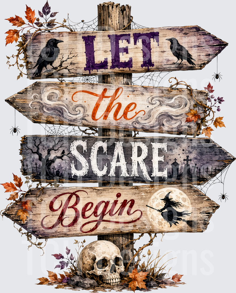 Let the Scare Begin Signpost