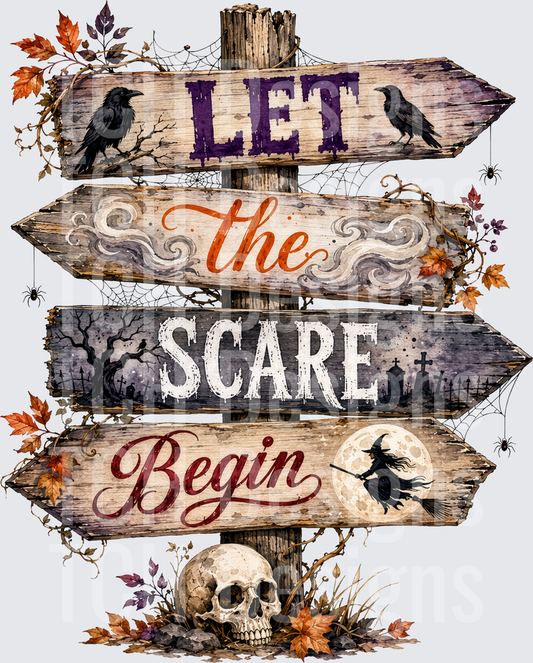 Let the Scare Begin Signpost