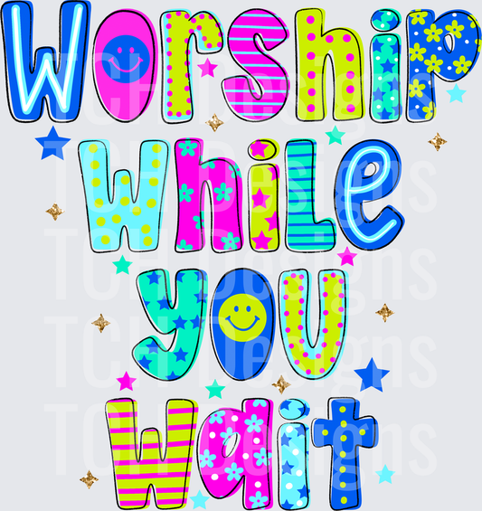 WORSHIP WHILE YOU WAIT DOODLE