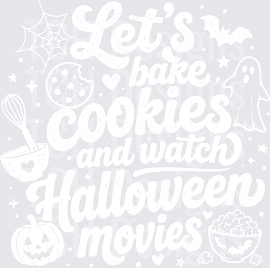 LETS BAKE COOKIES AND WATCH HALLOWEEN MOVIES white
