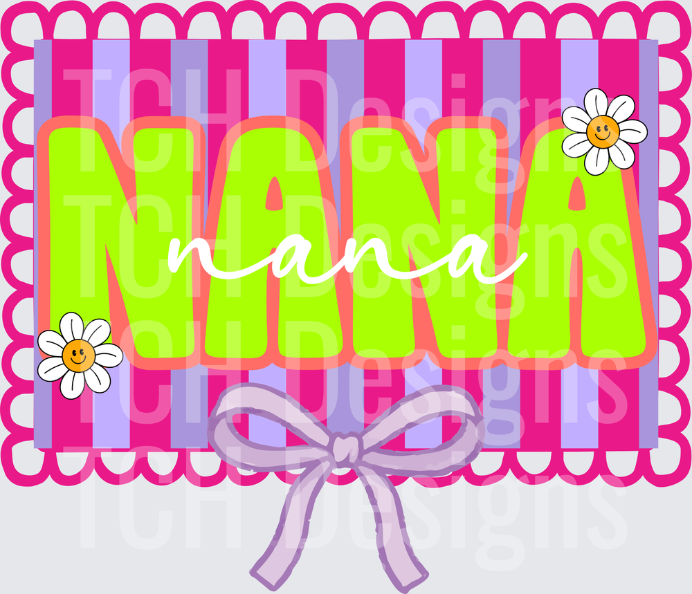Nana Text with Daisy Flowers Pink Striped Bow Frame