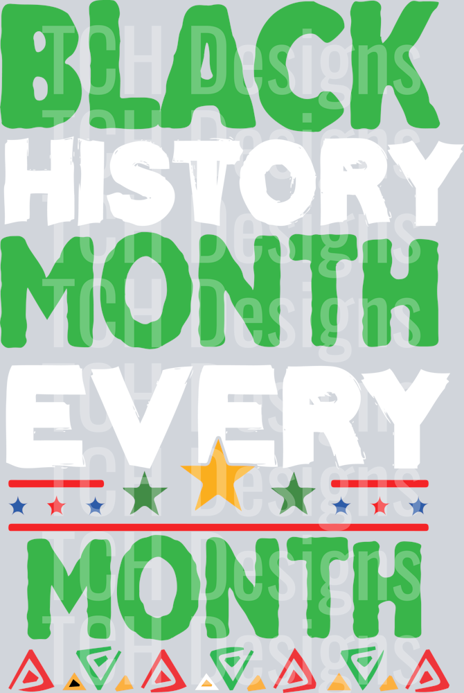 Black History Month Every Month-01 (2)