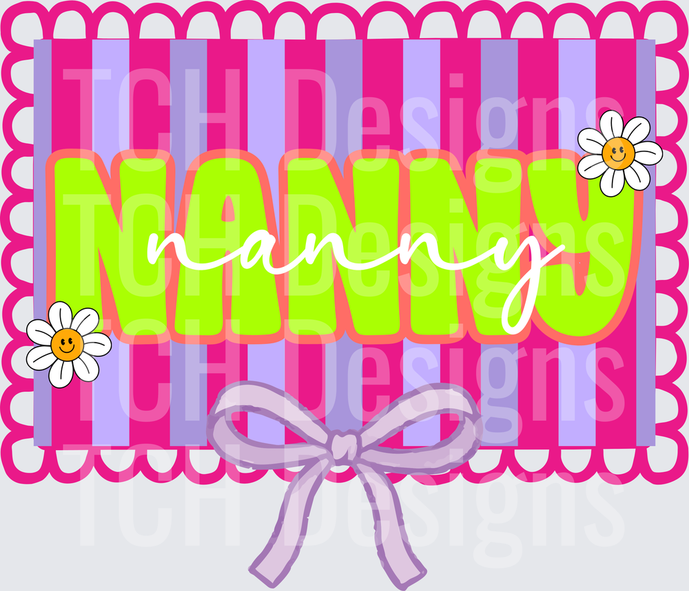Retro Nanny Text with Pink Stripes Daisy Flowers and Bow