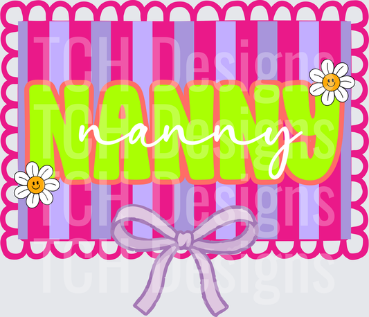 Retro Nanny Text with Pink Stripes Daisy Flowers and Bow