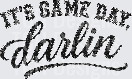 It's Game Day Darlin
