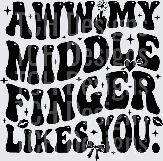 aww my middle finger likes you hwds