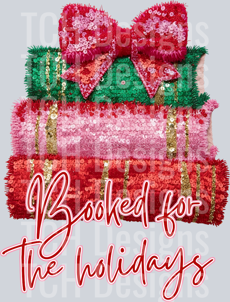 BOOKED FOR THE HOLIDAYS