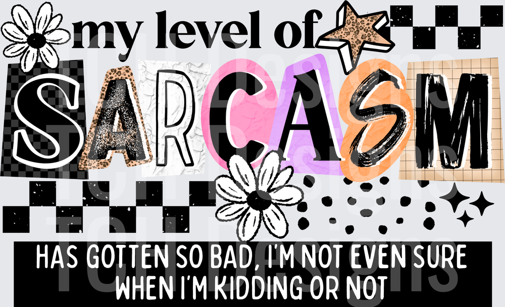 Level of Sarcasm Black