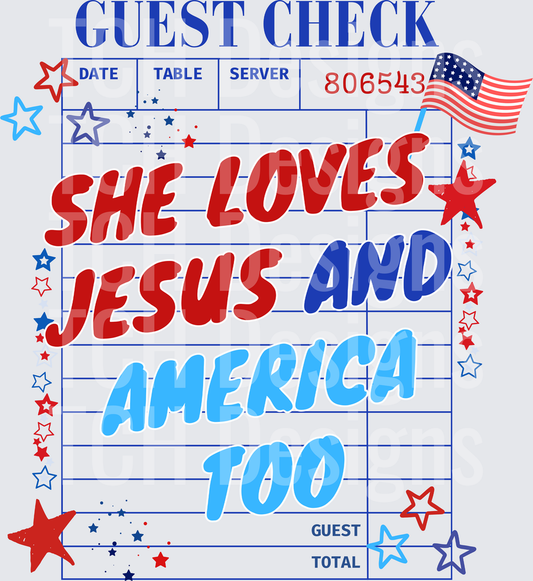 SHE LOVES JESUS AND AMERICA TOO