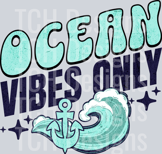 ocean vibes only HWDS
